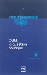OGM, la question politique