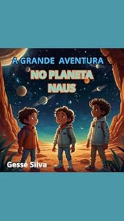 Livro A Grande Aventura no Planeta Naus