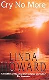 Front cover for the book Cry No More by Linda Howard