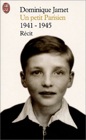 Un  petit Parisien, 1941-1945