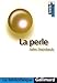 La perle by