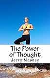 Power of Thought by Jerry Mooney