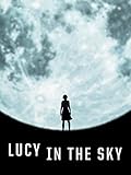 Lucy in the Sky poster thumbnail 