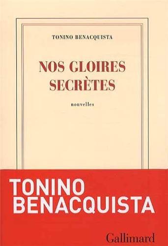 Nos gloires secrètes: nouvelles