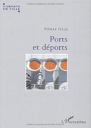 Ports et déports