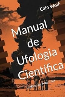 Livro Manual De Ufologia Científica