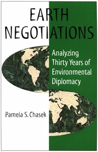 Download Earth Negotiations: Analyzing Thirty Years of Environmental Diplomacy PDF