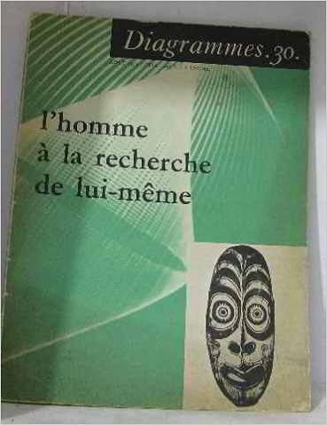 Lu0027homme à la recherche de lui-même: Diagrammes n°30: Amazon.com: Books