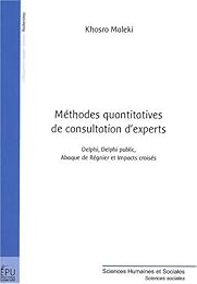 Méthodes quantitatives de consultation d'experts