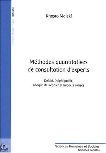 Méthodes quantitatives de consultation d'experts
