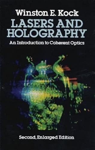 Download Lasers and Holography: An Introduction to Coherent Optics PDF