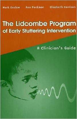 The Lidcombe Program Of Early Stuttering Intervention A - 