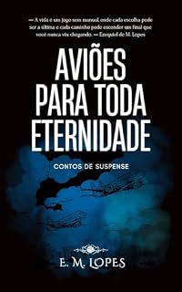 Livro Aviões para Toda Eternidade: Contos de Suspense