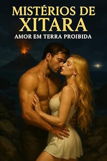 Livro Mistérios de Xitara – Amor em Terra Proibida
