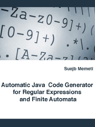 Automatic Java Code Generator for Regular Expressions and Finite Automata