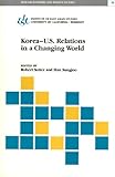 Korea - U. S. Relations in a Changing World, , 1557290210