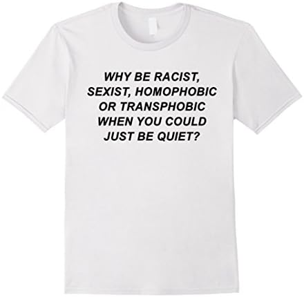 Mens Why Be Racist Pride T-Shirt Medium White