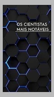 Livro Os Cientistas Mais Notáveis