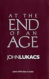 At the End of an Age