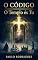 Livro O Código: O templo és Tu