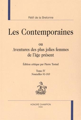 Les  Contemporaines ou Aventures des plus jolies femmes de l'âge présent