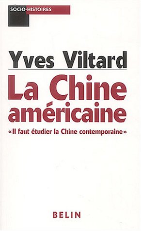 La  Chine américaine