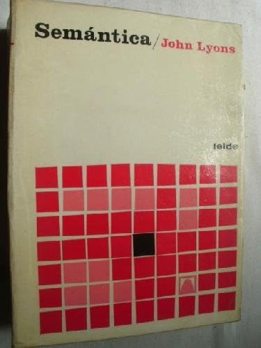 Semántica (Spanish) Paperback – 1 Jan 1981