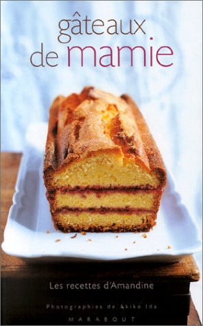 Les Gâteaux de mamie by Marie Brazier