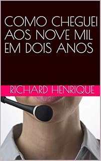 Livro COMO CHEGUEI AOS NOVE MIL EM DOIS ANOS