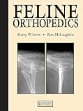 Feline Orthopedics by Harry Scott, Ronald McLaughlin