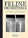 Feline Orthopedics by Harry Scott, Ronald McLaughlin