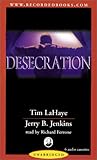Desecration: Antichrist Takes the Throne (Left Behind Series Book 9)