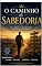 Livro O Caminho da Sabedoria: Uma jornada transformadora inspirada nos Provérbios Prólogo