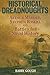 Historical Dreadnoughts: Marder and Roskill: Writing and Fighting Naval History by Barry Gough