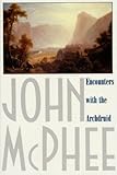 Encounters with the Archdruid: Narratives About a