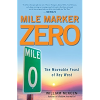 Mile Marker Zero: The Moveable Feast of Key West book cover