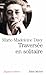 Traversee En Solitaire (Collections Spiritualites) (French Edition) by 