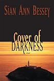 Cover of Darkness by Sian Ann Bessey