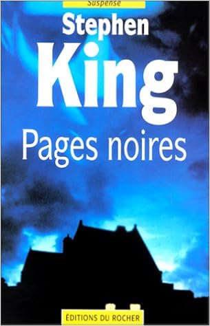 Amazon Fr Anatomie De L Horreur Tome 2 Pages Noires King Stephen Livres