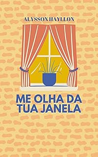Livro Me olha da tua janela : poesia única (Poesias únicas)