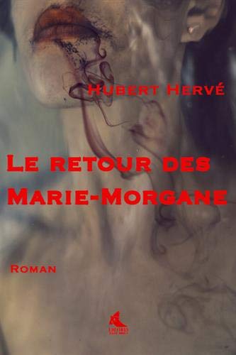 Le retour des Marie-Morgane