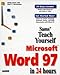 Sams Teach Yourself Microsoft Word 97 in 24 Hours by 