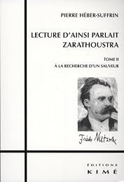 Lecture d'"Ainsi parlait Zarathoustra"