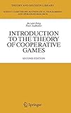 Introduction to the Theory of Cooperative Games (Theory and Decision Library C) by Bezalel Peleg, Peter Sudhölter