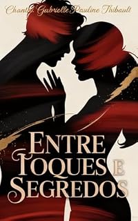 Livro Entre toques e segredos