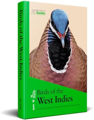 Field guide to birds of the West Indies: a guide to all the
