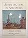 Architecture in Annapolis: A Field Guide by 