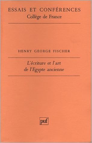 L Ecriture Et L Art De L Egypte Ancienne Quatre Lecons Sur La Paleographie Et L Epigraphie Pharaoniques Essais Et Conferences College De France French Edition Fischer Henry George 9782130387886 Amazon Com Books L Ecriture Et L Art De L Egypte Ancienne Quatre Lecons Sur La Paleographie Et L Epigraphie Pharaoniques Essais Et Conferences College De France French Edition Fischer Henry George 9782130387886 Amazon Com Books
