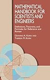 Mathematical Handbook for Scientists and Engineers: Definitions, Theorems, and Formulas for Reference and Review (Dover Civil and Mechanical Engineering) cover