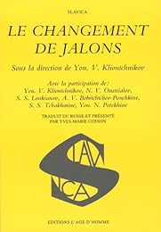 Le  changement de jalons